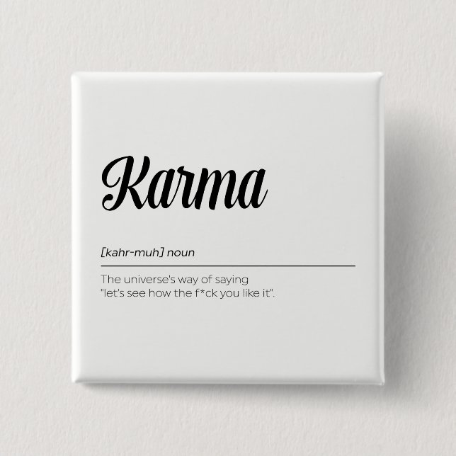 Karma Definition Funny 15 Cm Square Badge (Front)