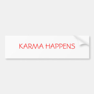 KARMA HAPPENS BUMPER STICKER