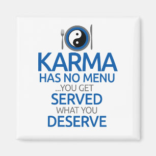Karma Has No Menu... Yin Yang Graphic Magnet