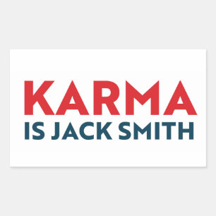 Karma is Jack Smith Rectangular Sticker