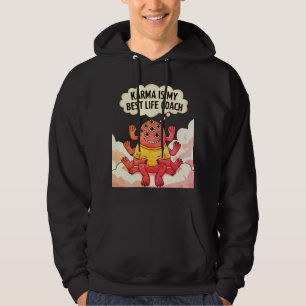Karma is my best life coach hoodie