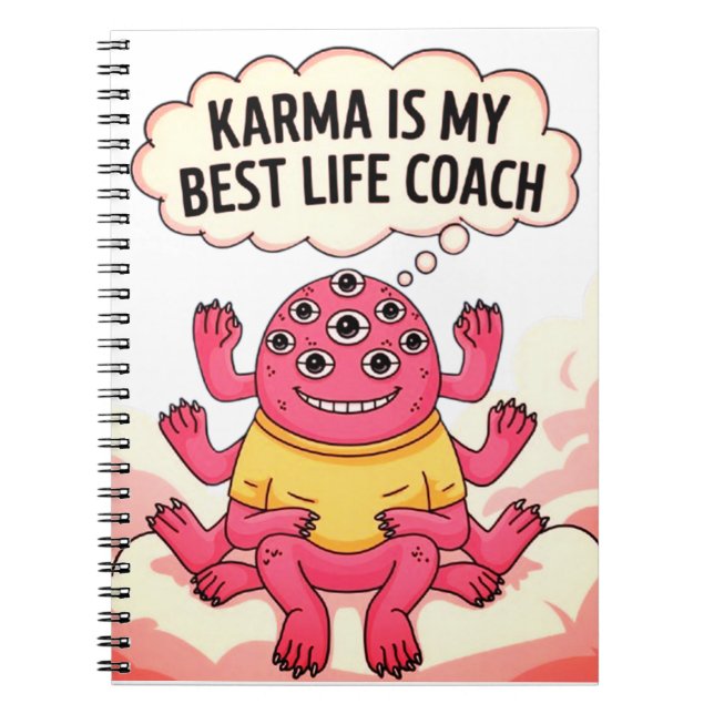 Karma is my best life coach notebook (Front)