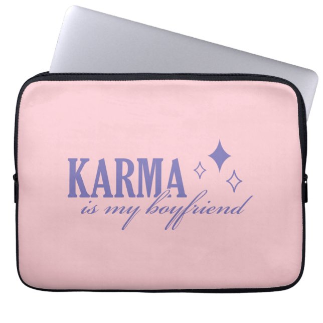 Karma is My Boyfriend Laptop Sleeve (Front)