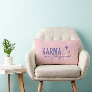 Karma is My Boyfriend Lumbar Cushion