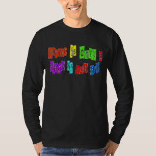 Karma Is Only A B If You Are T-Shirt