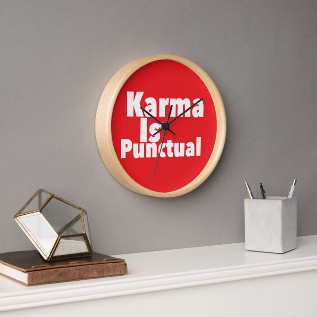 Karma Is Punctual print novelty: Saying, Humour Clock (Office)