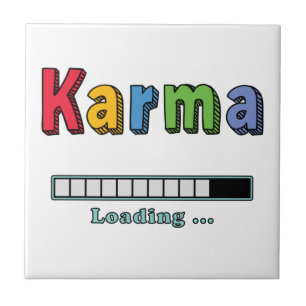 Karma Loading... Ceramic Tile