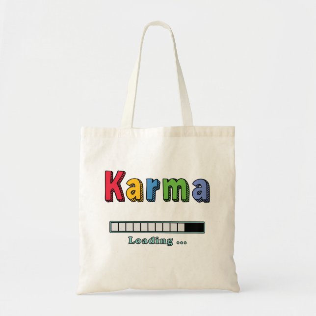 Karma Loading...  Tote bag (Front)