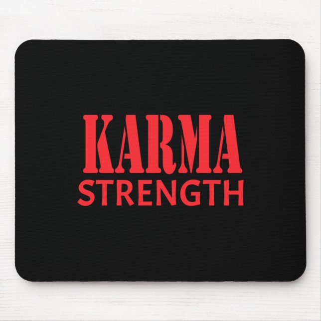Karma Strength Sticker  Mouse Mat (Front)