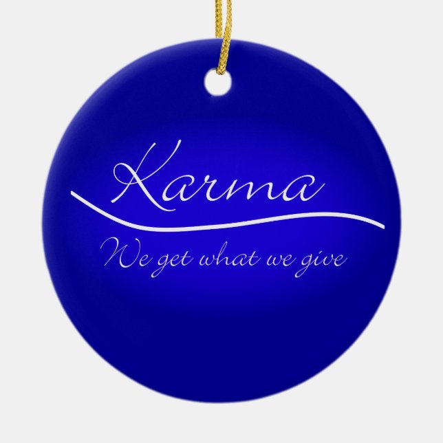 Karma - We Get What We Give Ceramic Tree Decoration (Front)