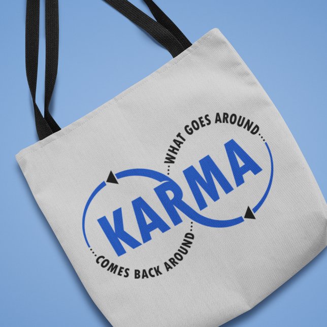Karma - What Goes Around Comes Back Around (v2) Tote Bag (Creator Uploaded)