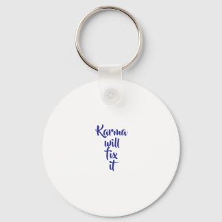 Karma will fix it key ring