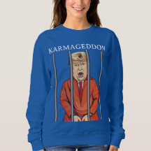 KARMAGEDDON: Trump in Prison Funny Anti Trump