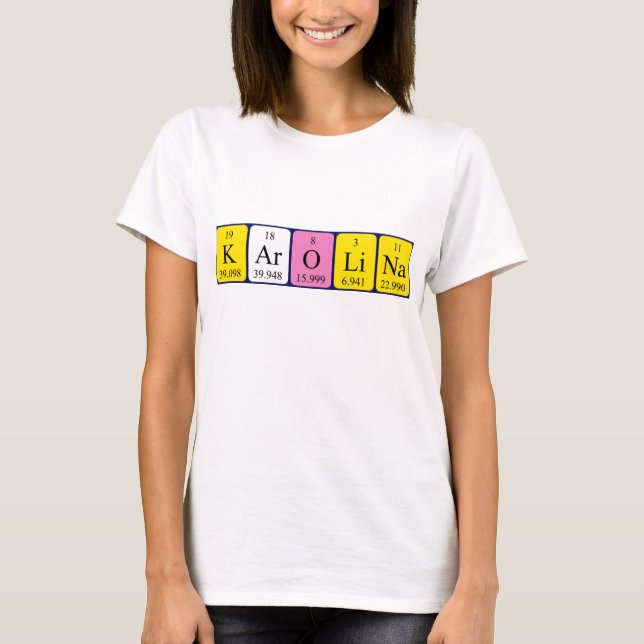 Karolina periodic table name shirt (Front)