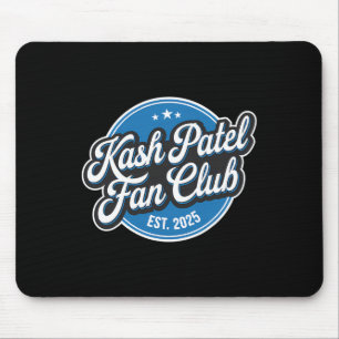Kash Patel Fan Club Est. 2025 Retro Logo Trump Nom Mouse Mat