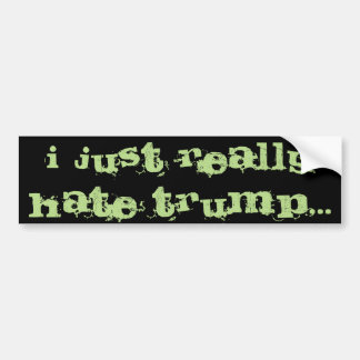 Kaskets - Haters #1 Trump Bumper Sticker