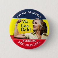 Kat Taylor Steyer for First Lady