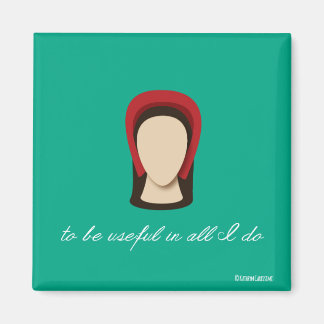 Katherine Parr "Useful in all I Do" Magnet