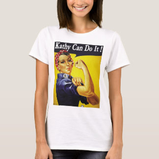 Kathy Can Do It T-Shirt