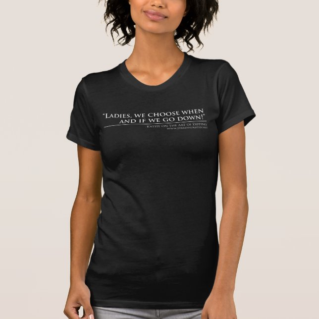 Kathy on Dipping T-Shirt (Front)