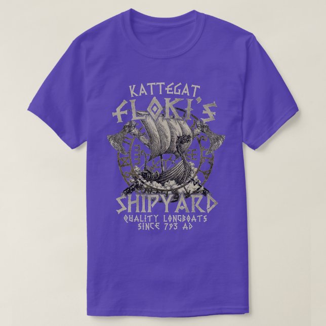 Kattegat Flokis Shipyards Quality Longboats Since  T-Shirt (Design Front)