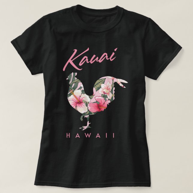 Kauai Hawaii Flower Hibiscus Chicken Lover Souveni T-Shirt (Design Front)