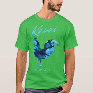 Kauai Hawaii Flower Hibiscus Chicken Lover Souveni T-Shirt