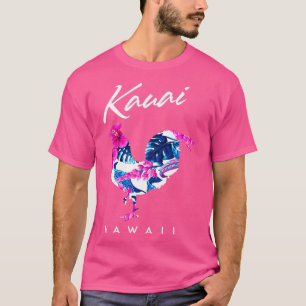 Kauai Hawaii Flower Hibiscus Chicken Lover Souveni T-Shirt