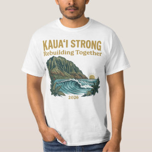 Kauai Strong Hurricane Lowell 2026 Rebuilding Toge T-Shirt