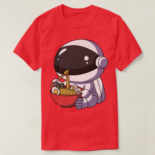 Kawaii Anime Astronaut Asian Noodles Japanese Rame T-Shirt (Design Front)