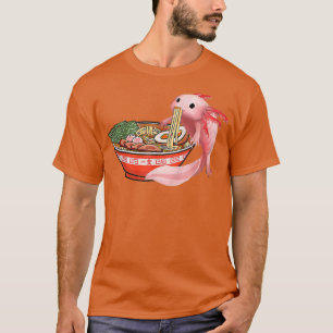 Kawaii Anime Axolotl Ramen Japanese Noodles Gifts T-Shirt