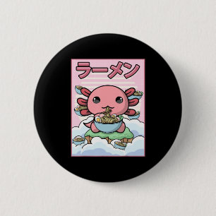 Kawaii Anime Axolotl Ramen Noodle Women Men Boys G 6 Cm Round Badge
