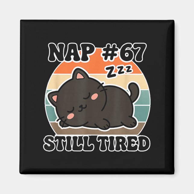 Kawaii Anime Cat Nap 67 Quote 6 7 Meme Graphic Tee Magnet (Front)