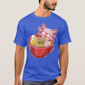 Kawaii Axolotl Ramen Noodles Japanese Anime Gift K T-Shirt