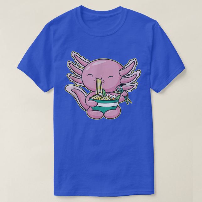 Kawaii Axolotl Ramen Noodles Japanese Anime Otaku  T-Shirt (Design Front)