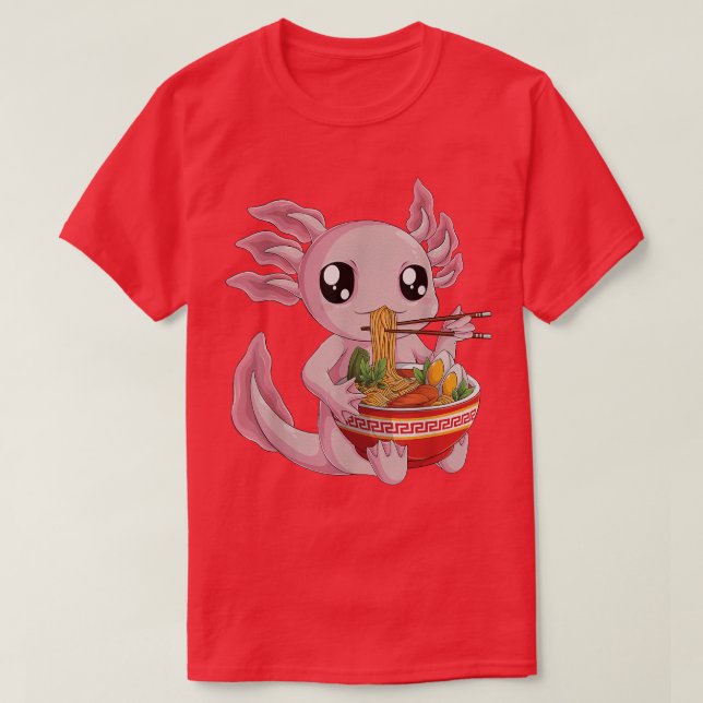 Kawaii Axolotl Ramen Noodles Japanese Anime Otaku  T-Shirt (Design Front)