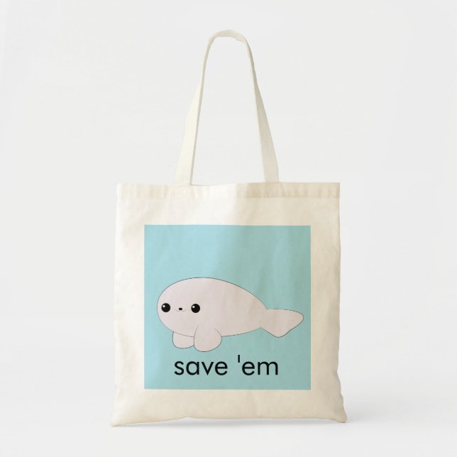 Kawaii baby seal 'save 'em' tote bag (Front)