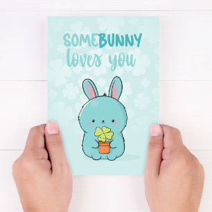 Kawaii Bunny Holding Clover: Somebunny Loves you  Card