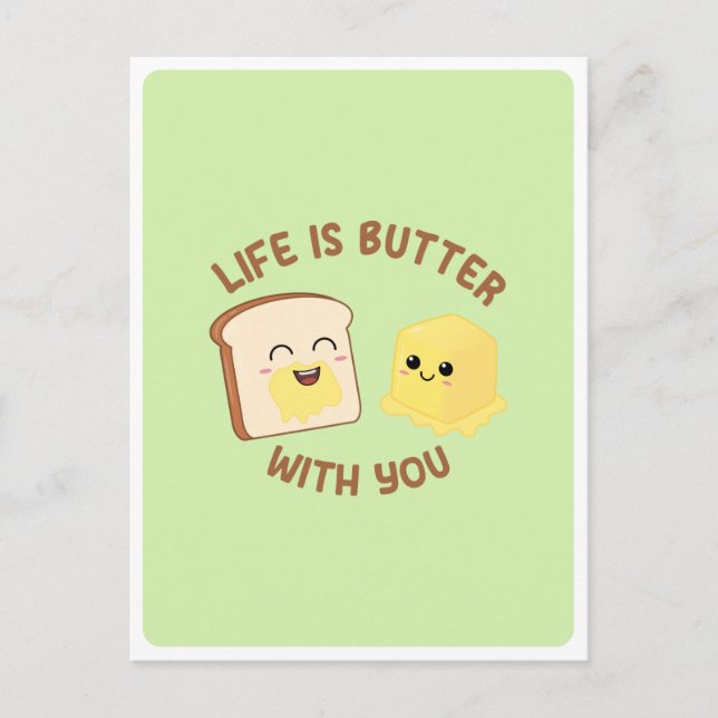 Kawaii Butter Bread Food Pun Love Friendship Quote Postcard (Front)