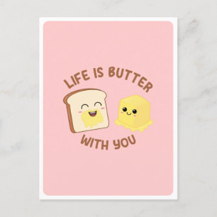 Kawaii Butter Bread Food Pun Love Friendship Quote Postcard