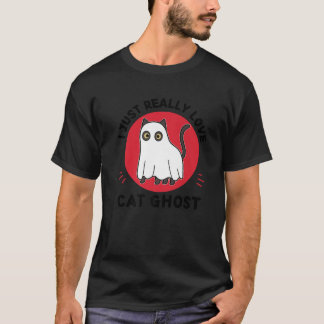 Kawaii Cat Ghost I Just Really Love Cute Cat Ghost T-Shirt