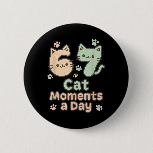 Kawaii Cat Kitten Mom 6 7 Alpha Gen Slang Six Seve Cm Round Badge