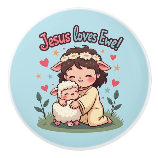 Kawaii Christian "Jesus Loves Ewe" Pastel Design Ceramic Knob (Front)