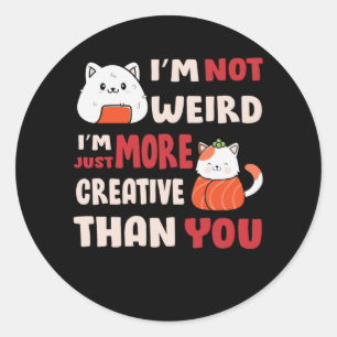 Kawaii cute Cat Design With Inspiration Quote Classic Round Sticker