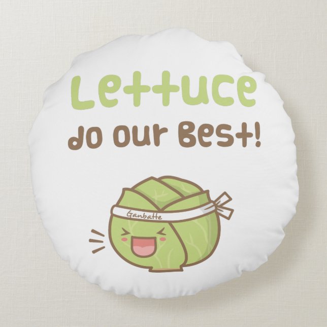 Kawaii Cute Lettuce Do Our Best Food Pun Humour Round Cushion (Back)