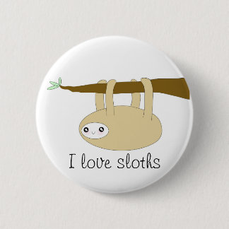 Kawaii cute sloth button - I love sloths