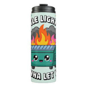 Kawaii Dumpster Fire Thermal Tumbler