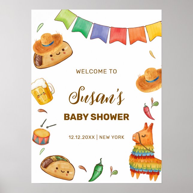 Kawaii Fiesta Taco Bout A Baby Shower Welcome  Poster (Front)
