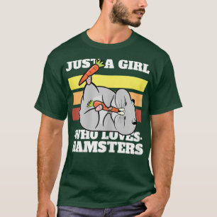 Kawaii Hamster Just a Girl Who Loves Hamsters T-Shirt