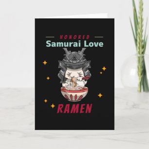 Kawaii Honoured Samurai Cat Eat Ramen Card